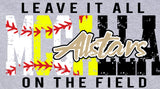 Allstars Leave It All On The Field Baseball and Softball 2026