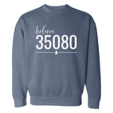 Comfort Colors Helena Zip Code 35080 With Line Underneath - Sweatshirt