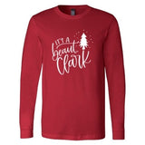 It's A Beaut Clark - Long Sleeve Shirt