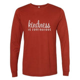 Kindness Is Contagious Long Sleeve Shirt