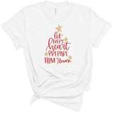 Let Every Heart Prepare Him Room - Short Sleeve Shirt