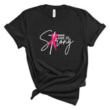 She Is Strong - Short Sleeve Shirt