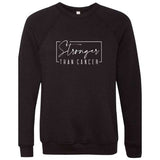 Stronger Than Cancer Box - Sweatshirt